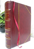 Volume v.1 1895 1895 [LEATHER BOUND]. v.1 1895. Transactions of the Section on Gynecology of the College of Physicians of Philadelphia
