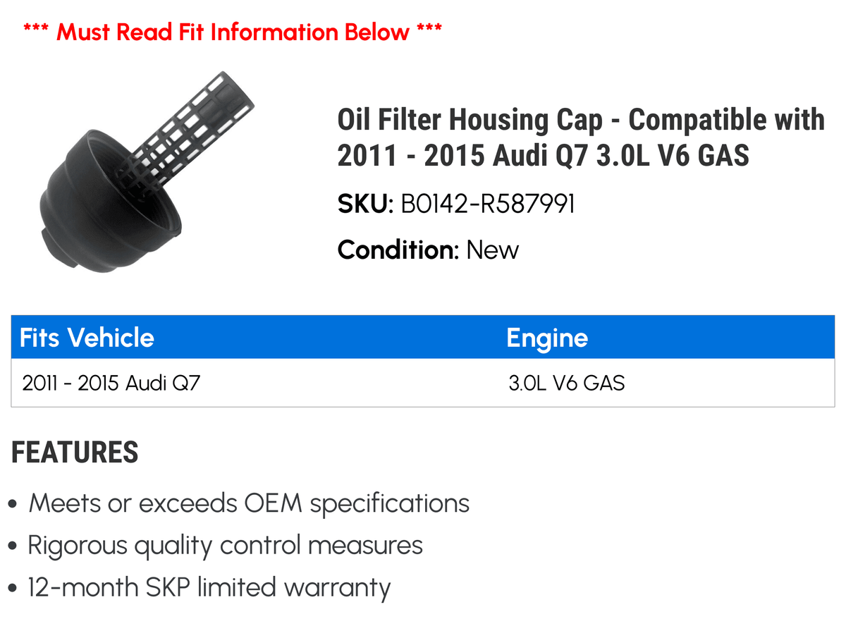 Filter Housing Cap - matching with 2011 - 2015 Audi Q7 3.0L V6 GAS 2012 2013 2014