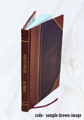1900 [Leather Bound]. Milburn. A martyr of Old York : being a narrative of the life and sufferings of the venerable Margaret Clitheroe / by J.B